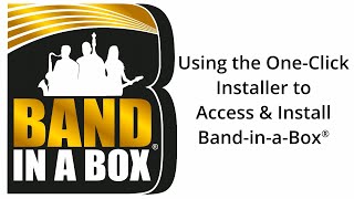 Video thumbnail for Using the One-Click Installer to Access & Install Band-in-a-Box® by PG Music Inc.