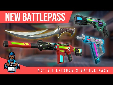 Valorant: *NEW* Battle Pass | ACT3 Episode 2 Skins, Gun Buddies and More! #Valorant