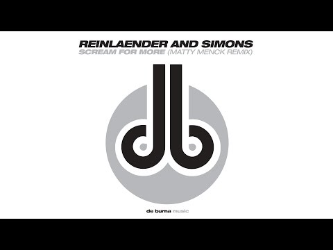 reinlaender and simons - scream for more (matty menck remix)