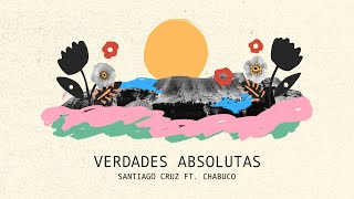 Verdades Absolutas –Capítulo 11– Lyrics English Translation