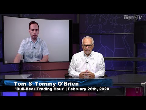 February 26th, Bull-Bear Trading Hour on TFNN - 2020