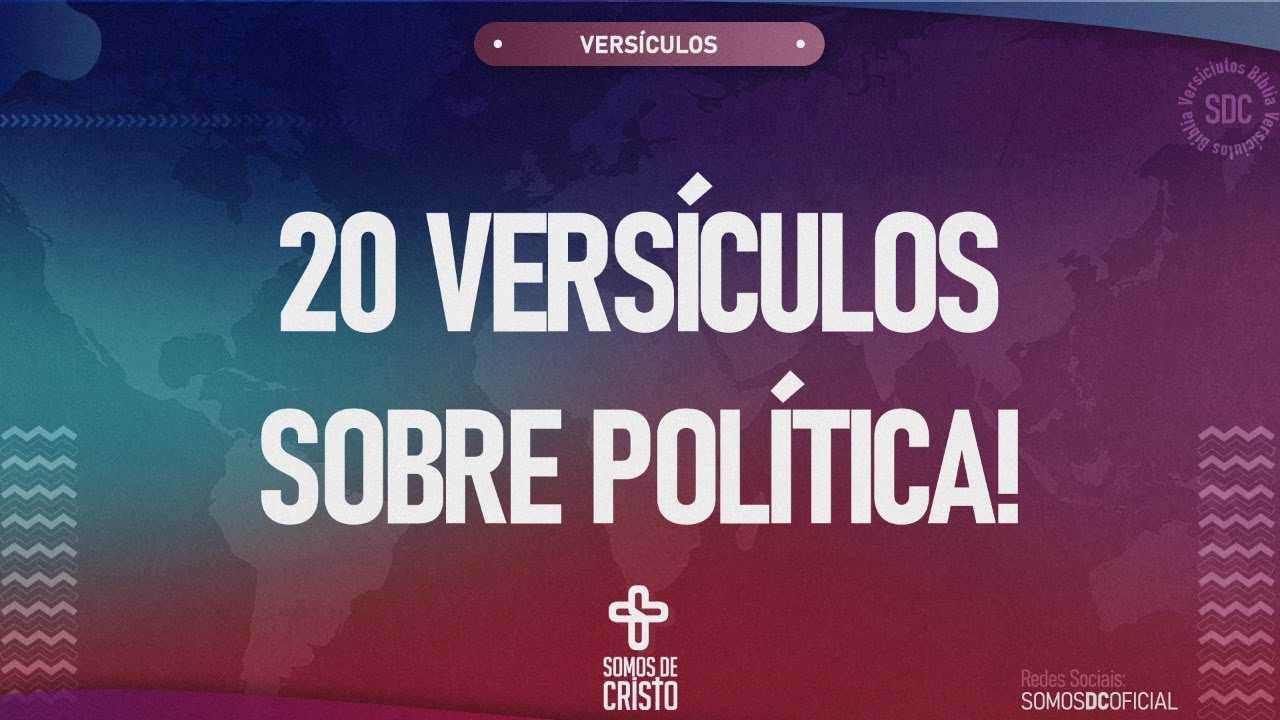 20 VERSÍCULOS BÍBLICOS SOBRE POLÍTICA E ELEIÇÕES | BÍBLIA ONLINE