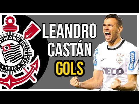 TODOS OS GOLS DO ZAGUEIRO LEANDRO CASTÁN PELO CORINTHIANS