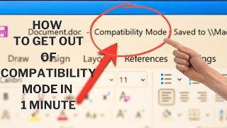 How To Get Out Of Compatibility Mode in Microsoft Word | IN 1 MINUTE