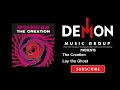 The Creation - Lay the Ghost