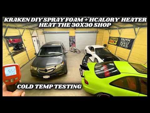 FIRST TIME HEATING THE SHOP WITH DIESEL HEATER & KRAKEN SPRAY FOAM.