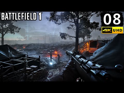 Battlefield 1 Campaign Gameplay Walkthrough Part 8 - PC 4K 60FPS No Commentary