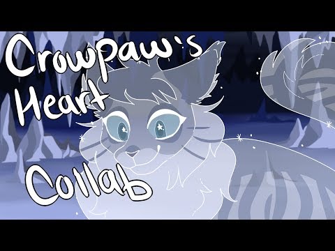 Crowpaw's Heart (Part 13 PMV MAP COLLAB) READ DESCRIPTION