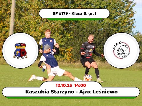 BartoFootball#179 - Kaszubia Starzyno - Ajax Leśniewo