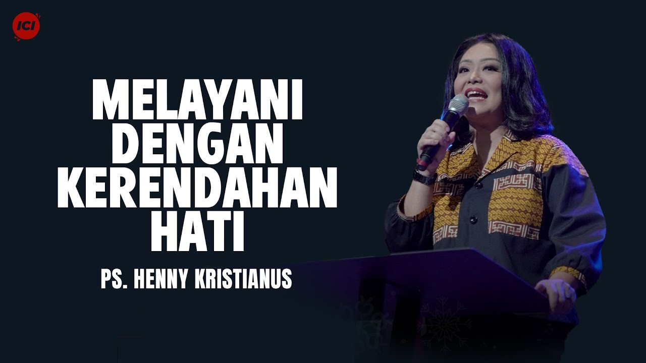 Serving with Humility - Pastor Henny Kristianus