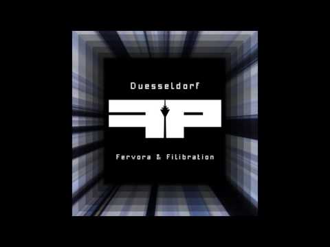Fervora & Filibration - Duesseldorf / Duesseldorf [Elephant Stomp Edit]