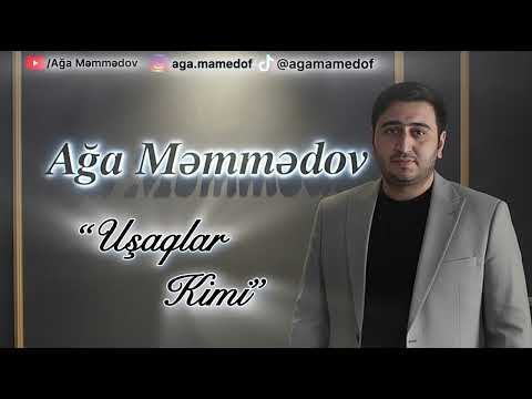 Ağa Məmmədov - Uşaqlar Kimi 2025 (Audio Clip)