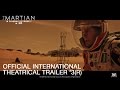 The Martian [Official International Theatrical Trailer #3 in HD (1080p)] R