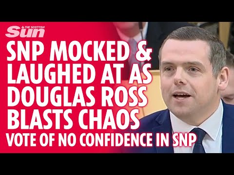 Douglas Ross has fun mocking and laughing at SNP during vote of no confidence