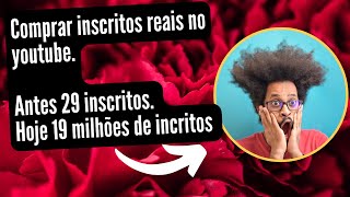 Comprar inscritos reais no youtube