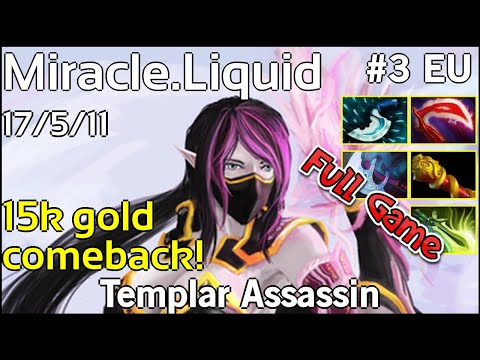 Miracle [Liquid] Templar Assassin - Dota 2 Full Game 7.19