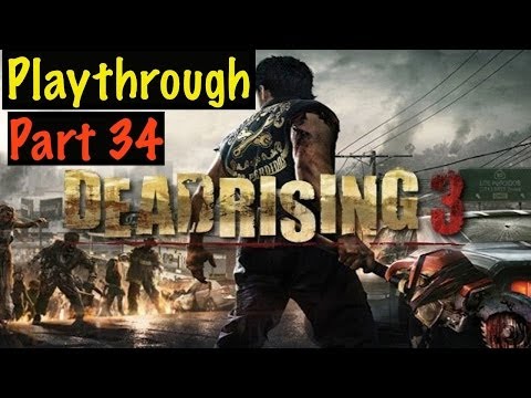 Dead Rising 3 Playthrough - Part 34 - Crane Boss Fight Really