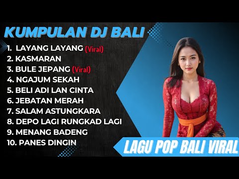KUMPULAN LAGU BALI TERBARU 2025 - LAYANG LAYANG BAGUS WIRATA FULL ALBUM