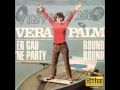 Vera Palm Er Gab Ne Party