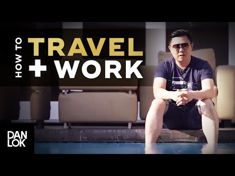 How To Travel And Still Do Work