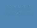seather- fake it lyrics 