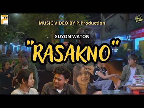 Guyon Waton - "RASAKNO" Music video By P.Production