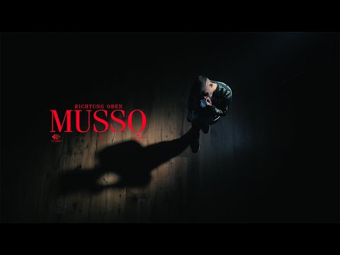 Musso - Richtung Oben [Official Video]