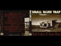 Small Blues Trap - "Red Snakes & Cave Bats"(2010 ...