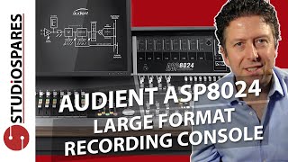 Video thumbnail for Audient ASP8024 Large Format Recording Console by Studiospares TV