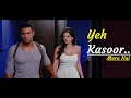 Yeh Kasoor Mera Hai (Full Song) Sunny Leone, Randeep Hooda|Sonu kakkar|Jism 2|Lyrics|Bollywood Songs