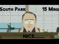 South Park - Nice....15 Mins Compilation..of..Nice