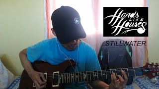Hands Like Houses - Stillwater(Guitar Cover)