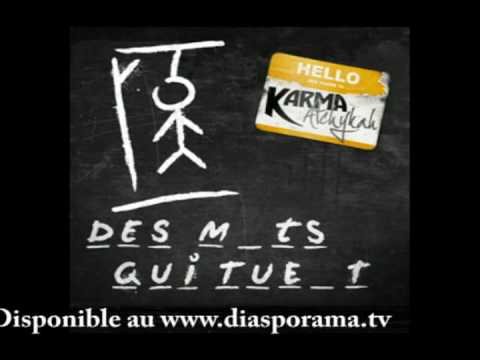 Karma Atchykah - Pour le show (Des mots qui tuent vol. 1)