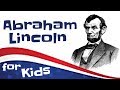 Abraham Lincoln for Kids | Biography Video