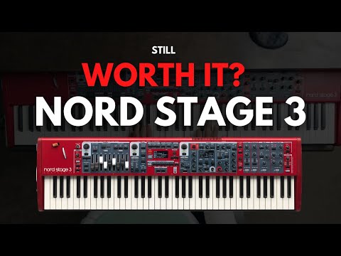 Is The Nord Stage 3 Still Worth It In 2024?