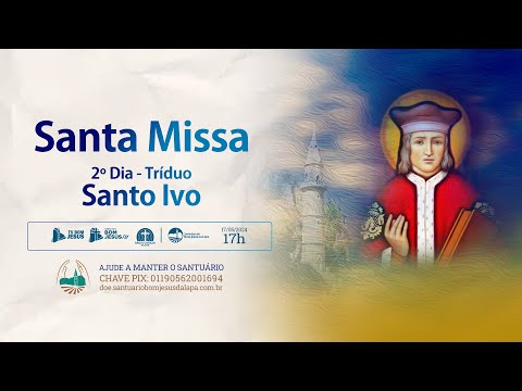 Santa Missa AO VIVO direto do Santuário do Bom Jesus da Lapa e da Mãe da Soledade  - 17/05/2024 -17h