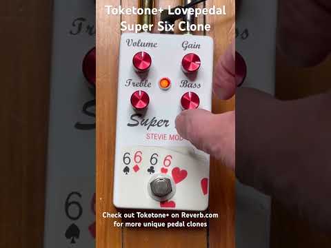 Toketone+ Lovepedal Super Six pedal clone image 5