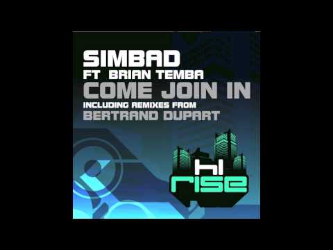 Simbad featuring Brian Temba 'Come Join In' (Bertrand Dupart Hard Vocal Mix)