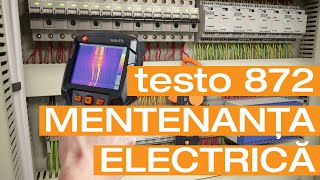Termografia prin intermediul camerelor termice de la Testo - testo 872 - Mentenanta electrica cu ajutorul camerelor de termoviziune
