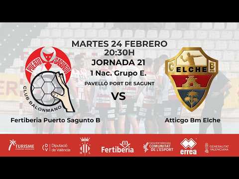 FERTIBERIA PUERTO SAGUNTO B - ATTICGO BM ELCHE