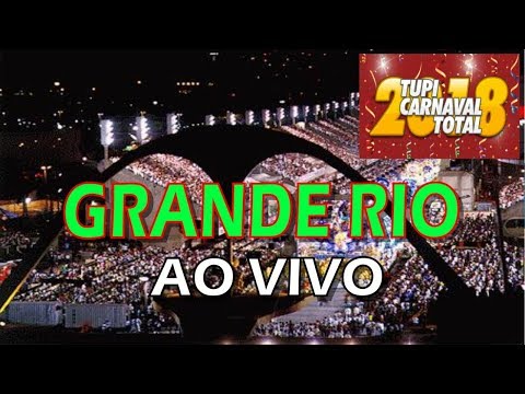 GRANDE RIO 2018 AO VIVO NA SAPUCAÍ. Áudio da largada
