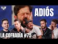 SE FUÉ! | HERMOSO DIA PARA NO SER ZURDO | VUELVE ARISMENDI | LA COFRADÍA #75