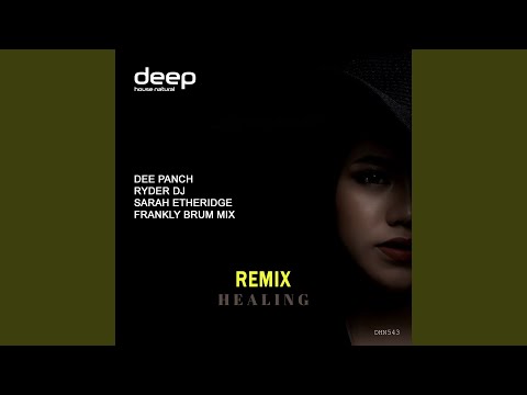 Healing Remix (Franky Brum Extended Mix)