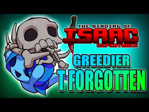 Tainted Forgotten Greedier Mode (SF2) - Hutts Streams Repentance