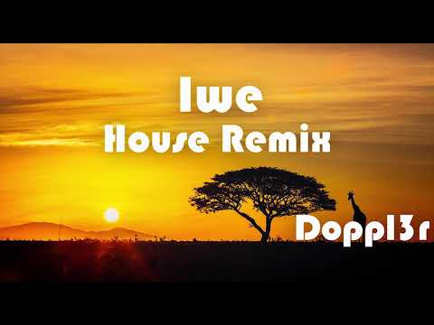 Gemma Griffiths - Iwe  (House Remix by Doppl3r)