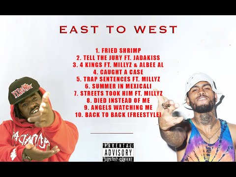 Mozzy & Dave East - "East To West" The New Mixtape (Full Mixtape) 2024