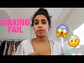 EPIC FAIL I TRIED TO WAX MY OWN EYEBROWS