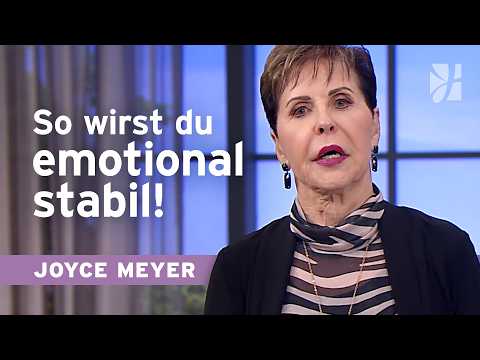You are not your feelings! How to master emotions 💡 – Joyce Meyer – Thoughts and words guide you
