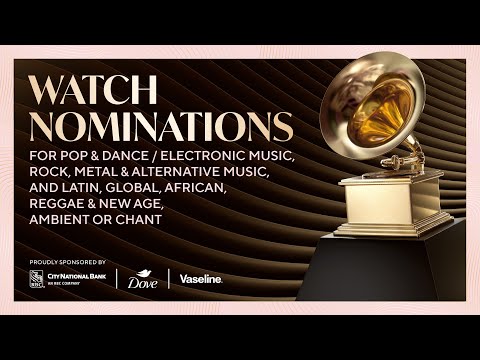 2026 GRAMMYS: Nominations In Pop, Latin, Global, Rock, Dance/Electronic, Alternative, African & More