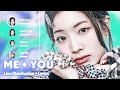 TWICE ME YOU Line Distribution Lyrics Karaoke PATREON REQUESTED